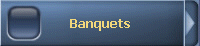 Banquets